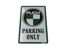 Bord Puch Parking Only bord 30x20cm