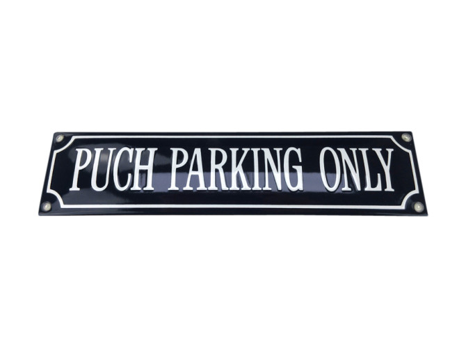 Bord Emaille Puch Parking Only 33x8cm main